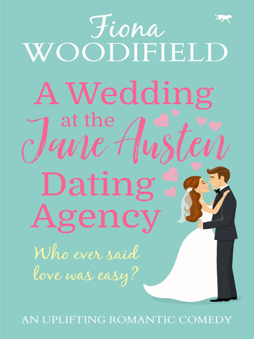 Title details for A Wedding at the Jane Austen Dating Agency by Fiona Woodifield - Available